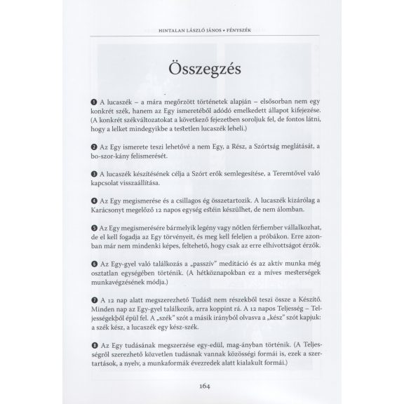 FÉNYSZÉK A lucaszéktől az „is-élettörvény”-ig